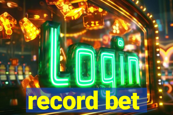 record bet