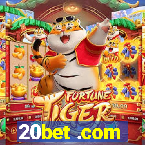 20bet .com