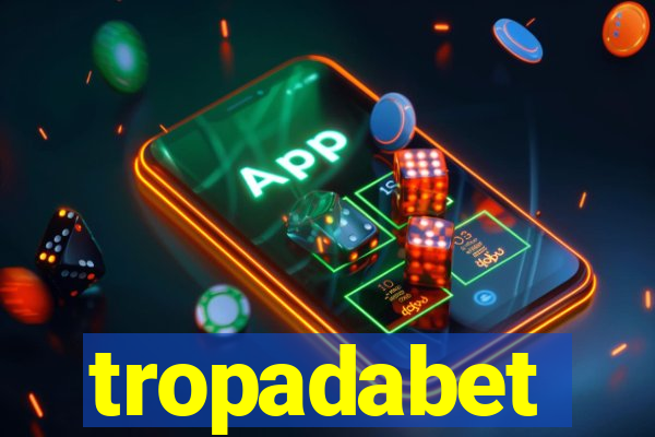 tropadabet