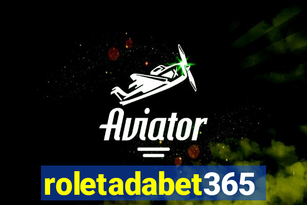 roletadabet365