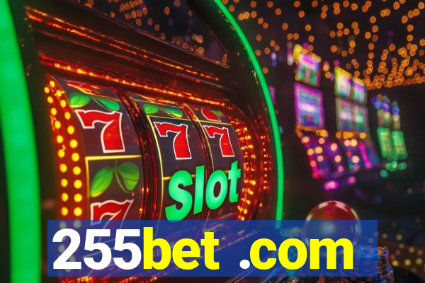 255bet .com