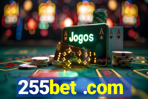 255bet .com