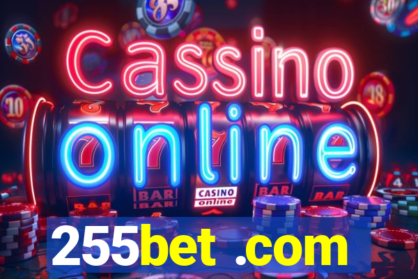 255bet .com