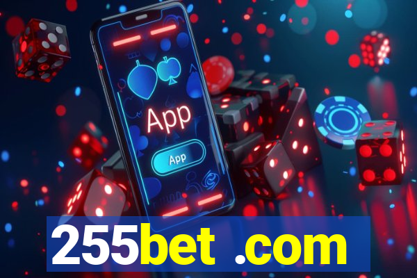 255bet .com