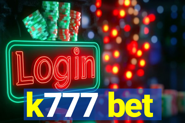 k777 bet