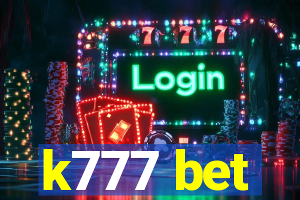 k777 bet