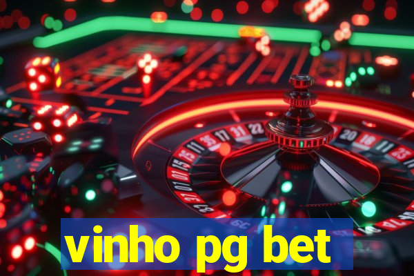 vinho pg bet