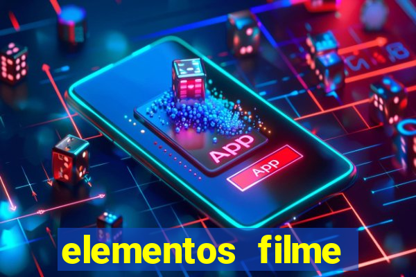 elementos filme completo dublado drive