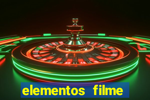 elementos filme completo dublado drive