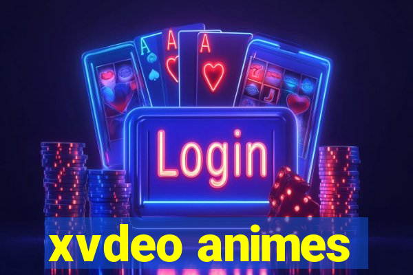 xvdeo animes