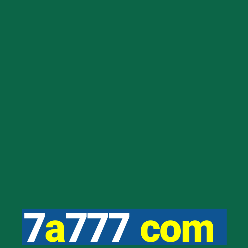 7a777 com