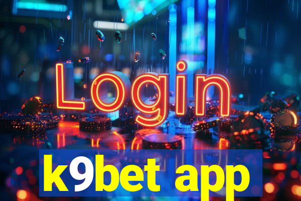 k9bet app