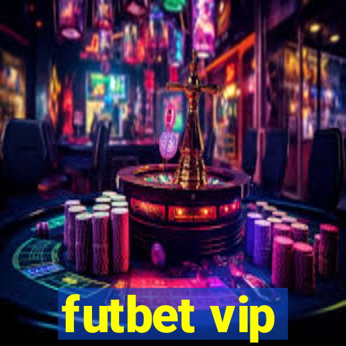 futbet vip