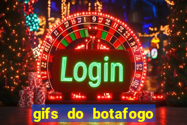 gifs do botafogo para whatsapp