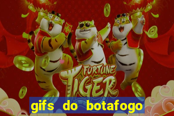 gifs do botafogo para whatsapp