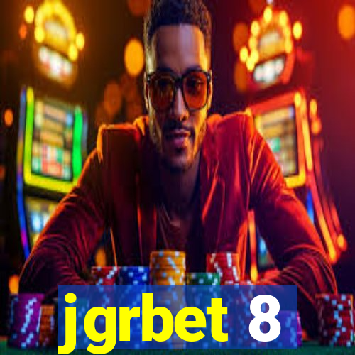 jgrbet 8