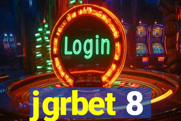 jgrbet 8