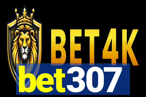 bet307