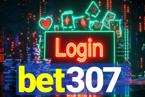 bet307