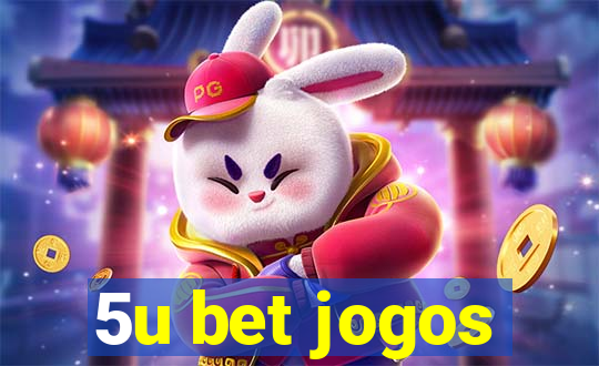 5u bet jogos