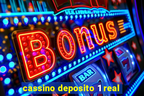 cassino deposito 1 real