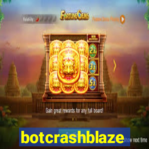 botcrashblaze