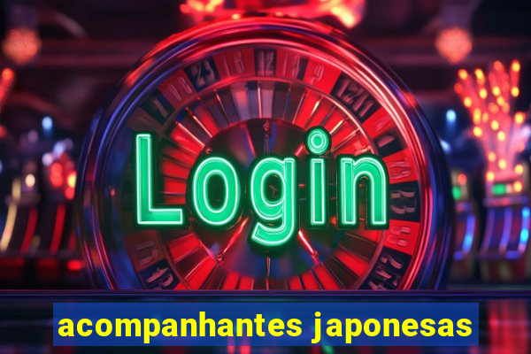 acompanhantes japonesas