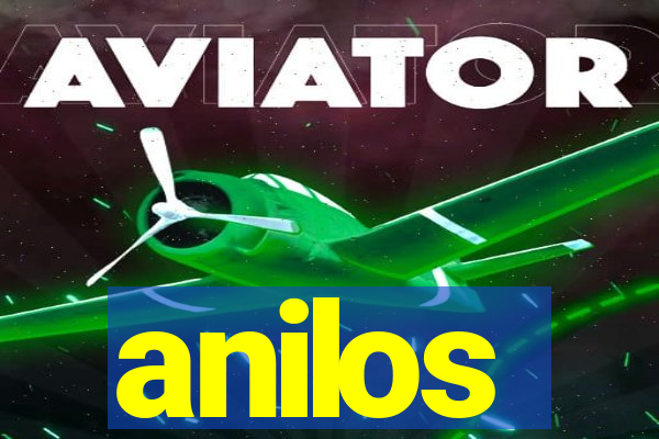 anilos