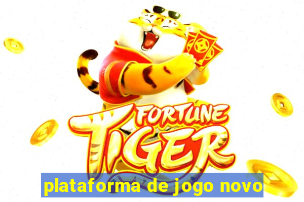 plataforma de jogo novo