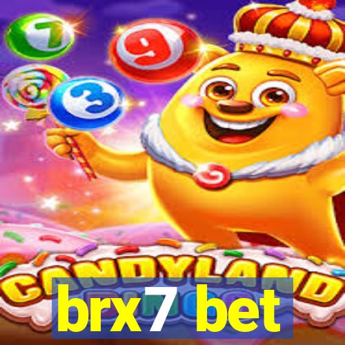 brx7 bet