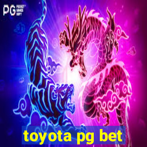 toyota pg bet