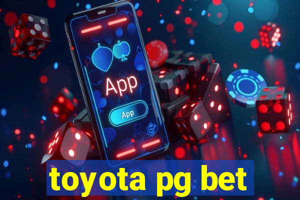 toyota pg bet