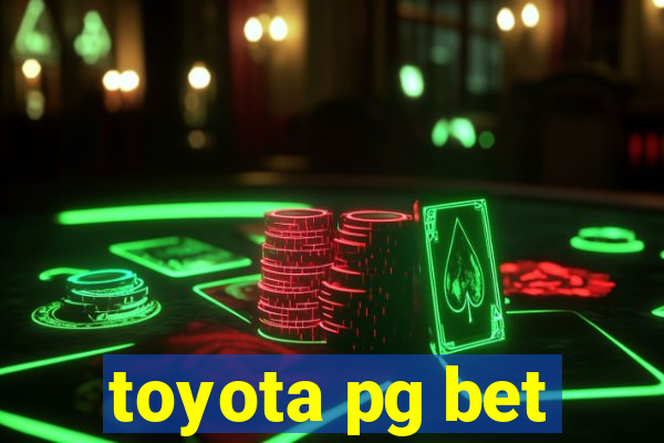 toyota pg bet