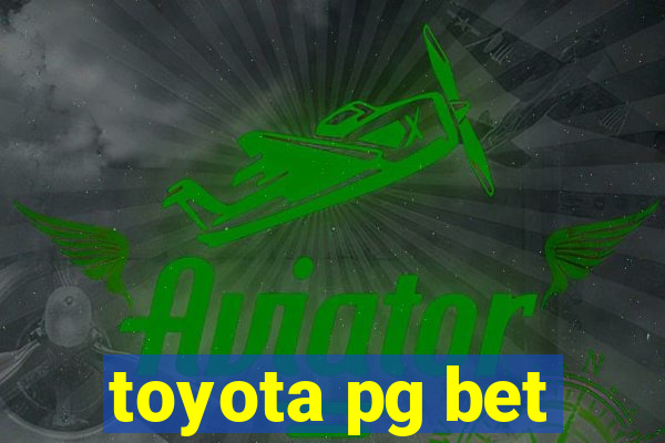 toyota pg bet