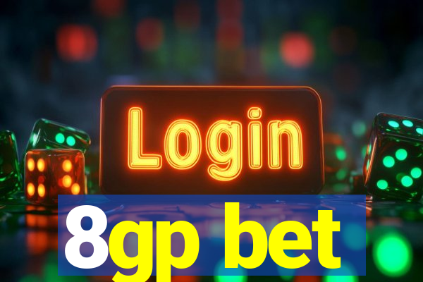 8gp bet