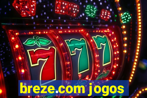 breze.com jogos