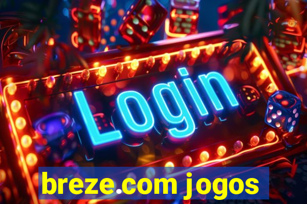 breze.com jogos