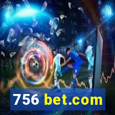 756 bet.com