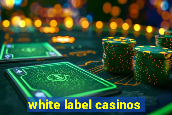 white label casinos