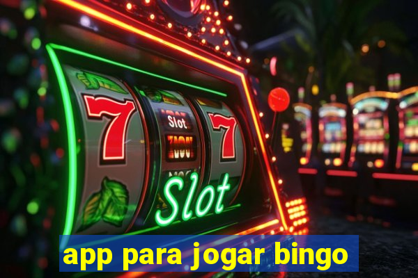 app para jogar bingo