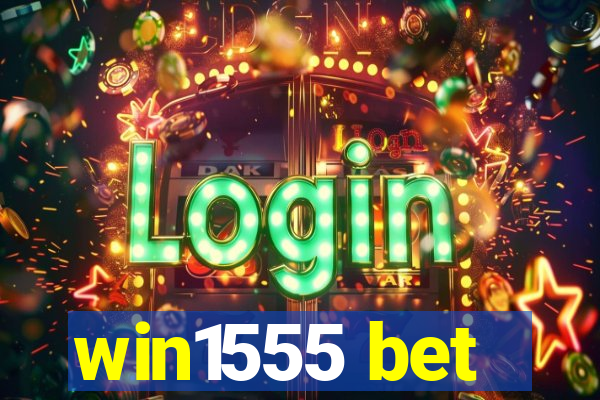 win1555 bet