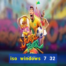 iso windows 7 32 bits pt br download