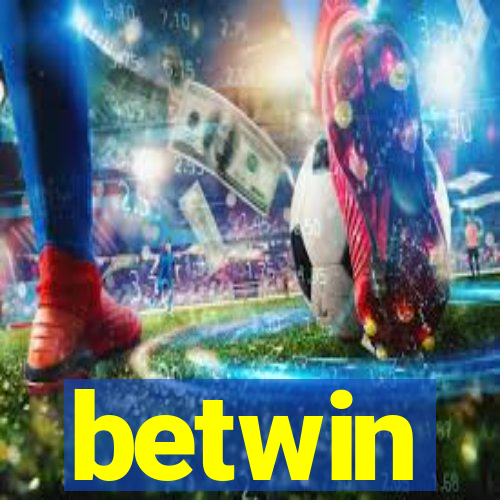 betwin