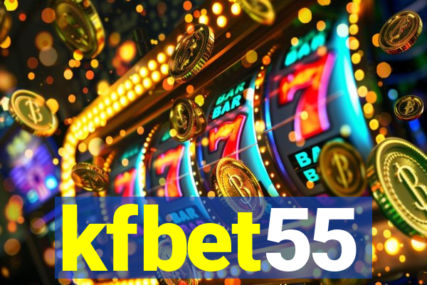 kfbet55