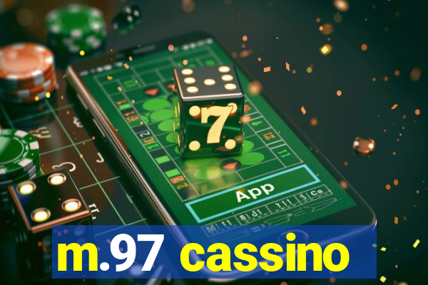 m.97 cassino