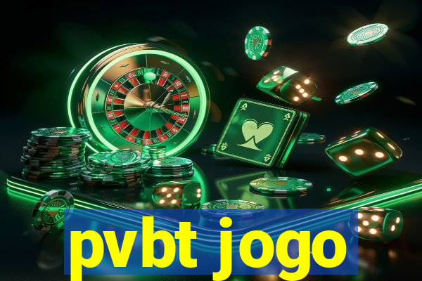 pvbt jogo