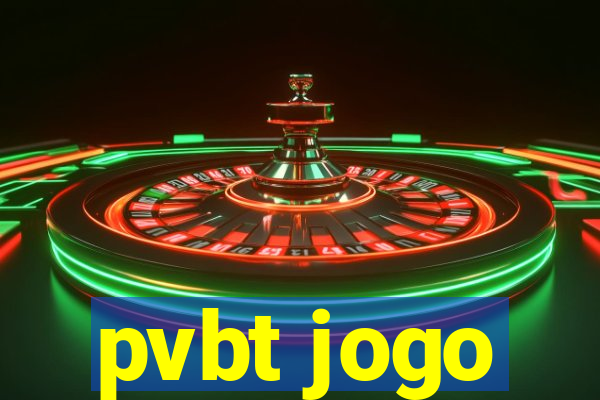 pvbt jogo