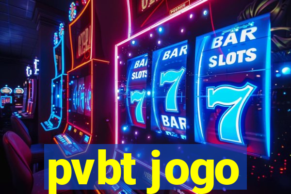 pvbt jogo