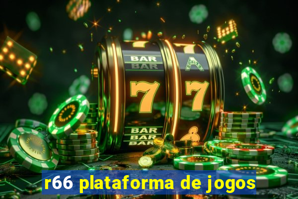 r66 plataforma de jogos