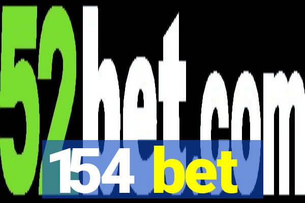 154 bet